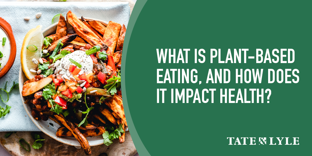 What is Plant-Based Eating?